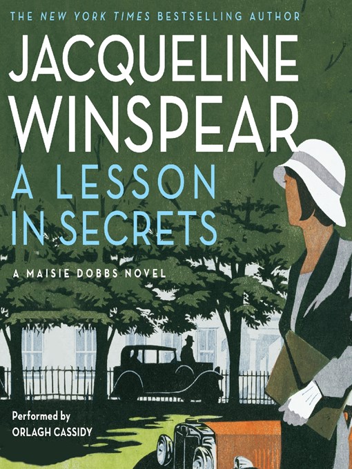 Title details for A Lesson in Secrets by Jacqueline Winspear - Wait list